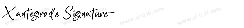 Xantegrode Signature字体转换
